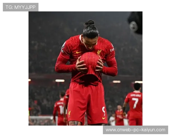 利物浦努涅斯强抢形成单刀挑射再度闪光